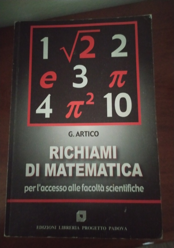 RICHIAMI DI MATEMATICA PER LACCESSO ALLE FACOLTA SCIENTIFICHE di 