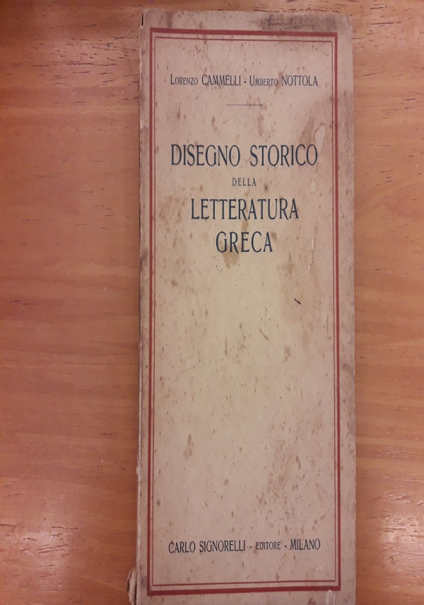 Disegno storico della letteratura greca di 