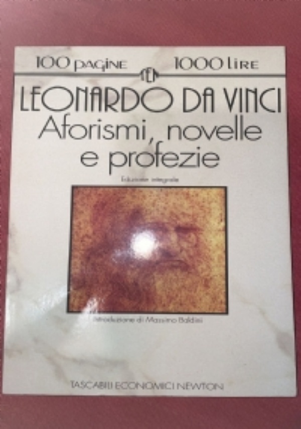 Motti D’Annunziani. Detti e parole d’ordine di un maestro di vita che hanno segnato un ’epoca di 