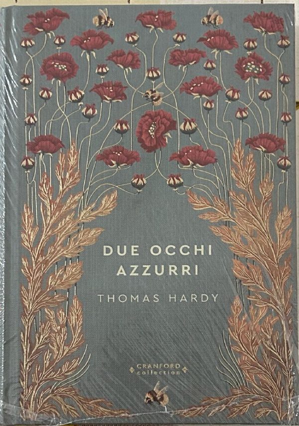 Storie senza tempo n. 71 - Due occhi azzurri CRANFORD COLLECTION di Thomas Hardy