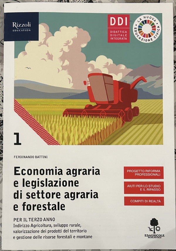 Economia agraria e legislazione di settore agraria e forestale Vol. 1 di Ferdinando Battini