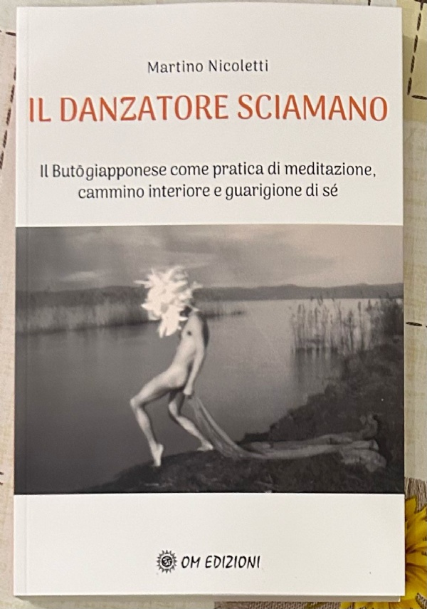 Il Danzatore Sciamano di Martino NIcoletti