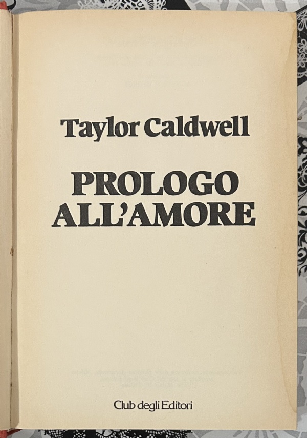 Prologo all’amore di Taylor Caldwell