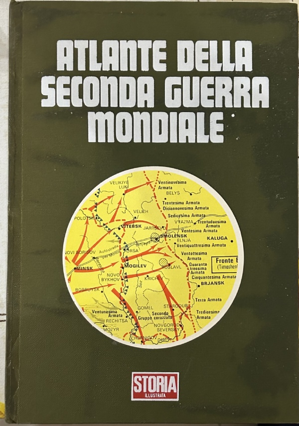 Atlante della Seconda Guerra Mondiale di Richard Natkiel, Peter Young