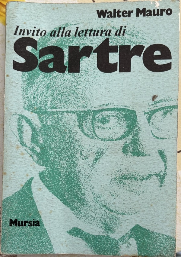 Invito alla lettura di Sartre di Walter Mauro