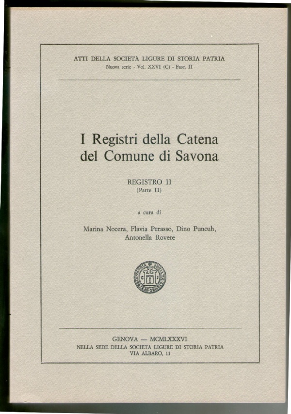 I REGISTRI DELLA CATENA DEL COMUNE DI SAVONA Vol.1 di 