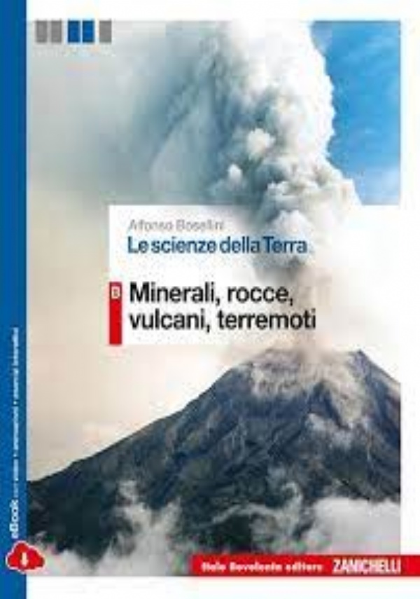 Le scienze della terra. Volume C+D: atmosfera, fenomeni meteorologici, geomorfologia climatica-Tettonica delle placche. Con espansione online di 