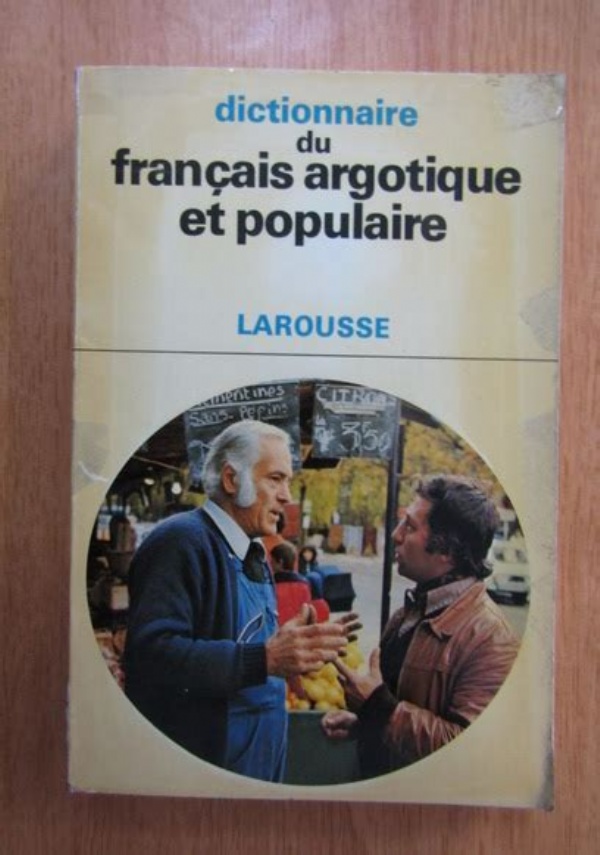 dictionnaire de l’argot moderne di 