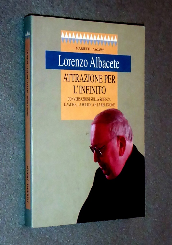 Conversazioni su Dio e sull’uomo di 