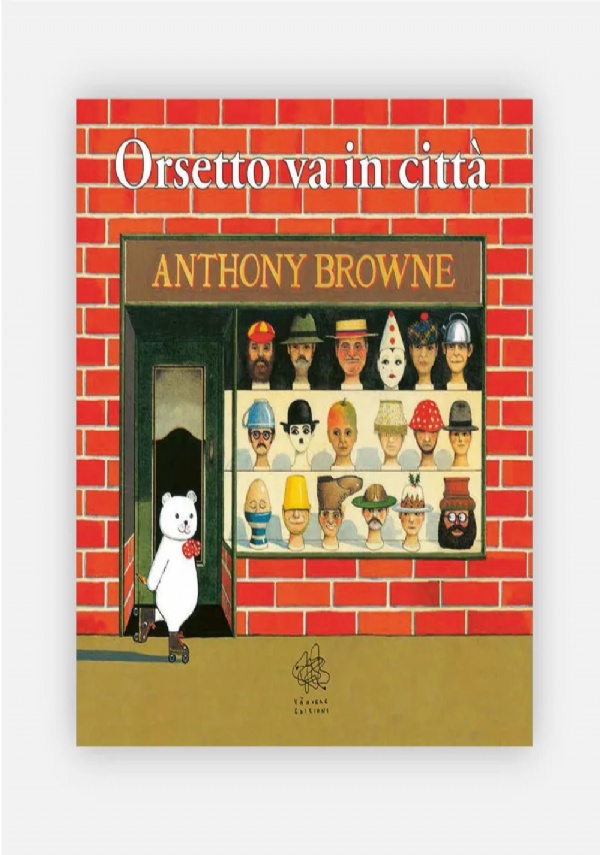 Orsetto va in città di Anthony Browne