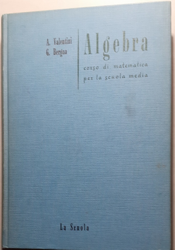 CORSO DI MATEMATICA ALGEBRA di 