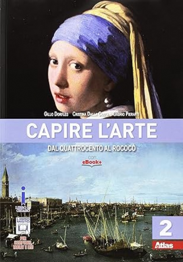 Capire l’arte. Per le Scuole superiori. Con e-book. Con espansione online. Dalle origini al Trecento (Vol. 1) di 