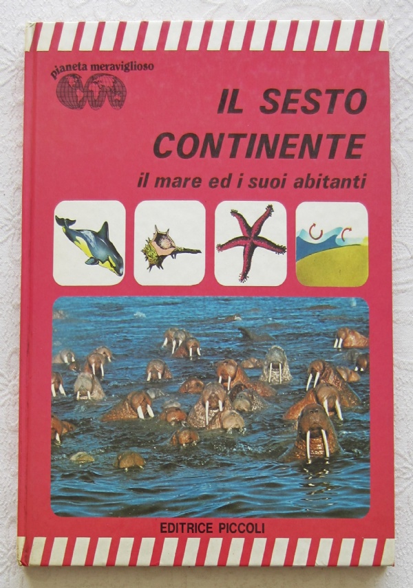 LA MIA PRIMA ENCICLOPEDIA A COLORI - Editrice PICCOLI (Anni 60/70) di 