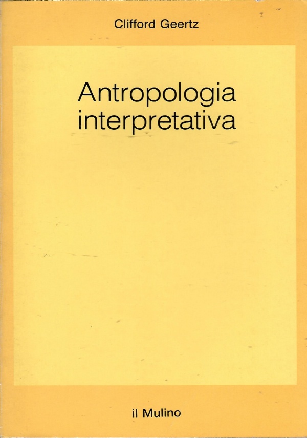 ANTROPOLOGIA COME CRITICA CULTURALE di 