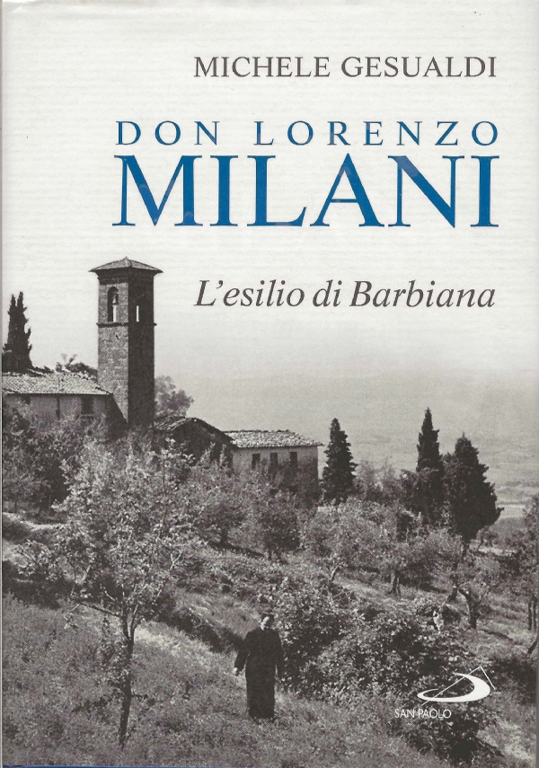 Processo allobbedienza. La vera storia di Don Milani di 