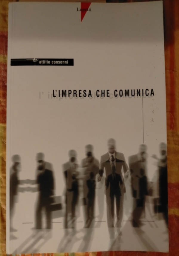 LA COMUNICAZIONE INTERNA NELL’ECONOMIA DELL’AZIENDA di 