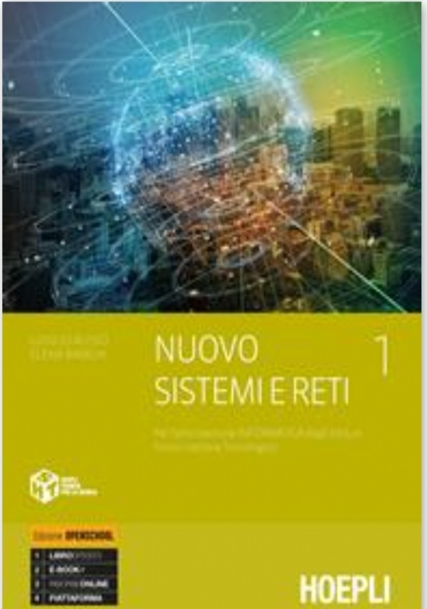 Nuovo Sistemi e reti. settore tecnologico articolazione informatica. Con e-book. Con espansione online. Vol. 2 di 