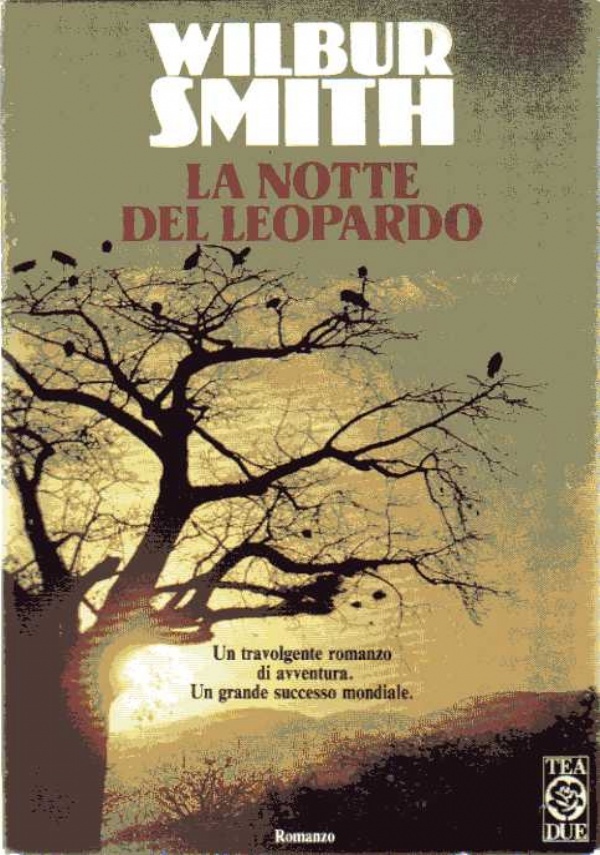 LN2- IL DESTINO DEL LEONE - WILBUR SMITH - TEADUE - B - JXS70 di 