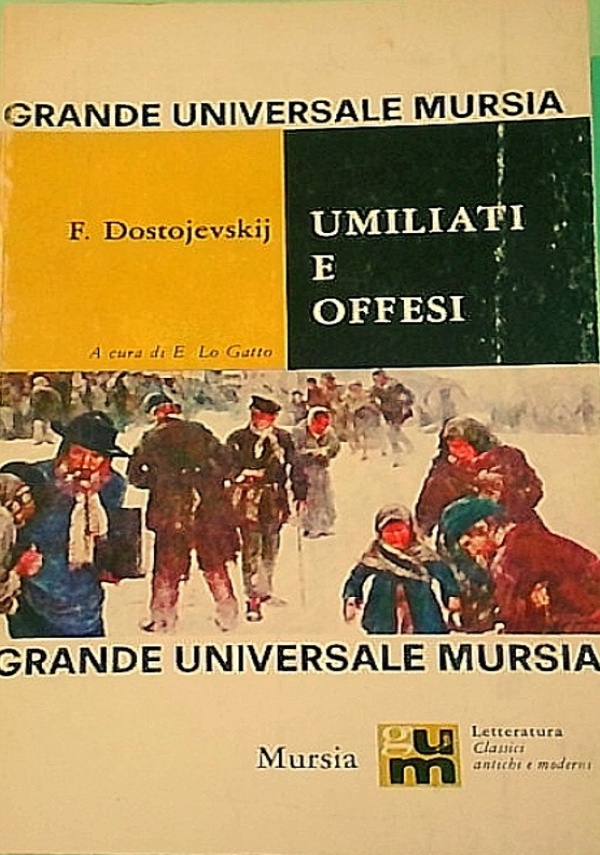 UMILIATI E OFFESI di 