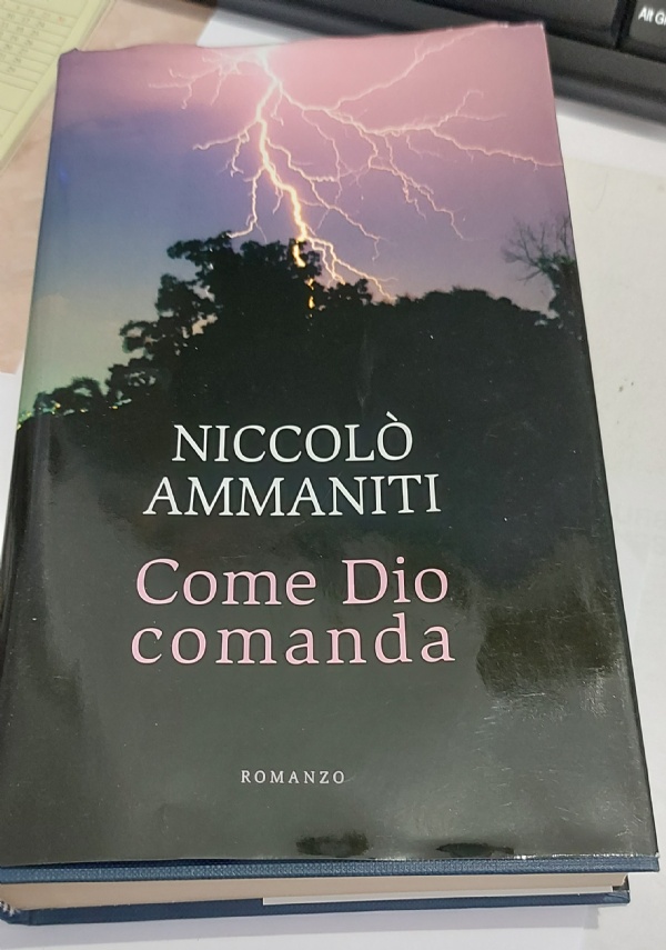 Come Dio comanda di Niccol Ammaniti