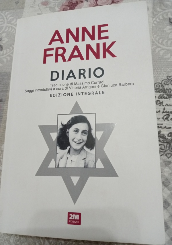 Anne Frank diario di Massimo Corradi Vittoria Arrigoni Gianluca Barbera