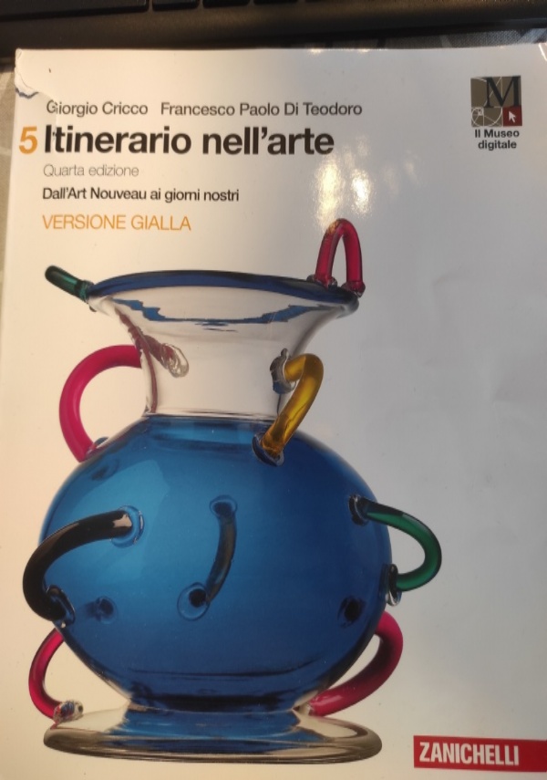 Il nuovo vivere l’arte (Dall’ottocento a oggi) di 