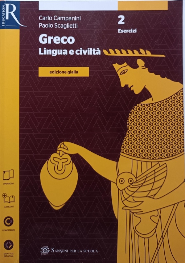 Greco. Grammatica-Esercizi. Ediz. gialla. Per le Scuole superiori. Con e-book. Con espansione online (Vol. 1) di 