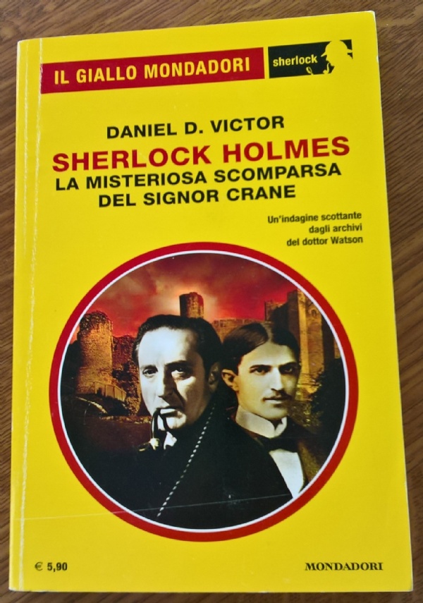 Sherlock Holmes e il misterioso caso di Ippolito Nievo - Cammilleri Rino di 
