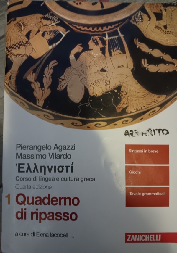 Ἑλληνιστί, corso di lingua e cultura greca, quarta edizione, esercizi, volume 2 di 