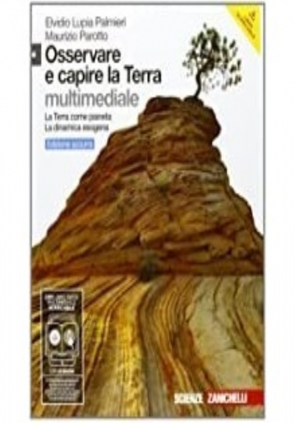 Il Globo terrestre e la sua evoluzione - Minerali e rocce, vulcani, terremoti di 