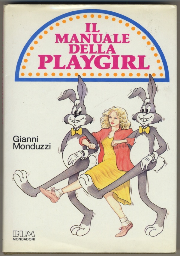 Il manuale della playgirl di Gianni Monduzzi