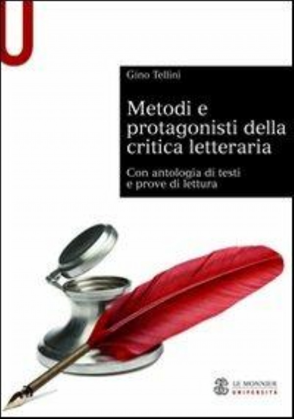 LE TEORIE DELLA CRITICA LETTERARIA di 