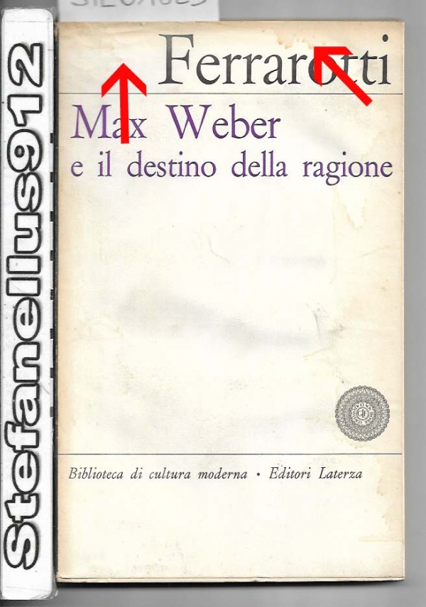 Max Weber e il destino della ragione di 