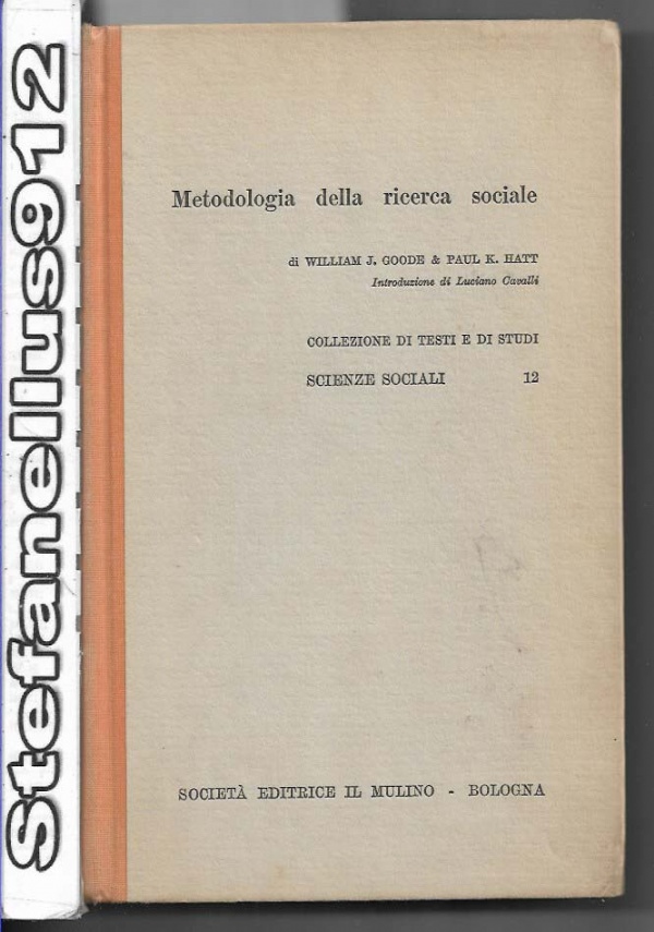 Metodologia della ricerca sociale di 