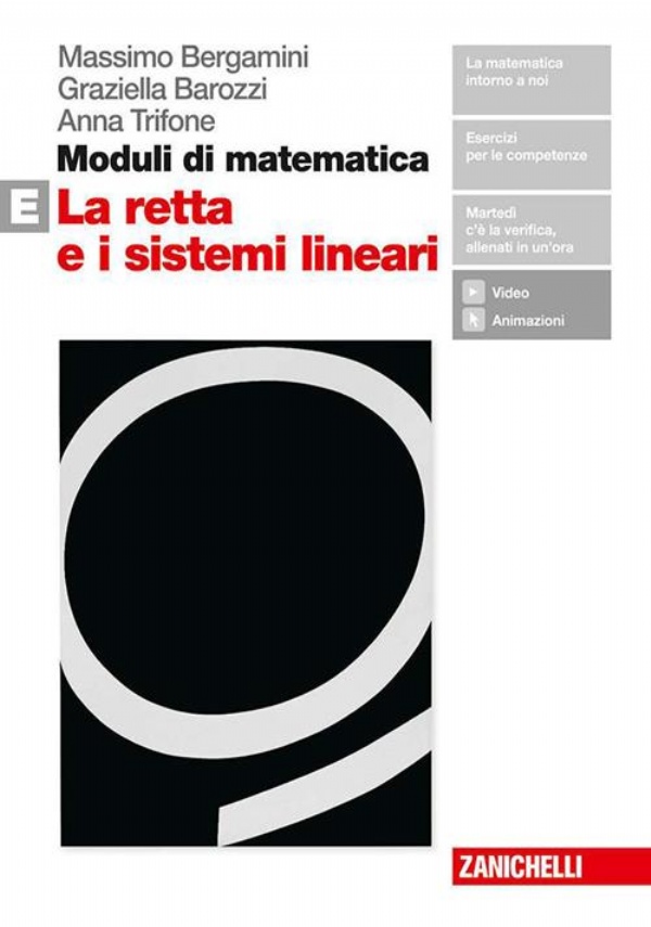 Moduli di matematica: Le equazioni e le disequazioni di primo grado di 