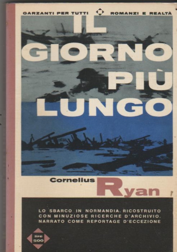 Il giorno pi lungo. 6 giugno 1944 di 