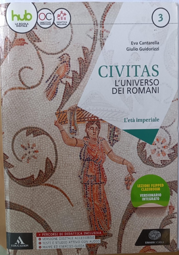 Civitas vol 2 luniverso dei romani let augustea di 