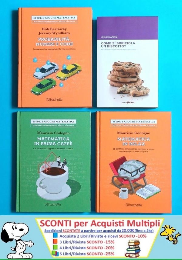 Matematica in pausa caff. Chiaccherate leggere su numeri e formule (SFIDE E GIOCHI MATEMATICI) di 