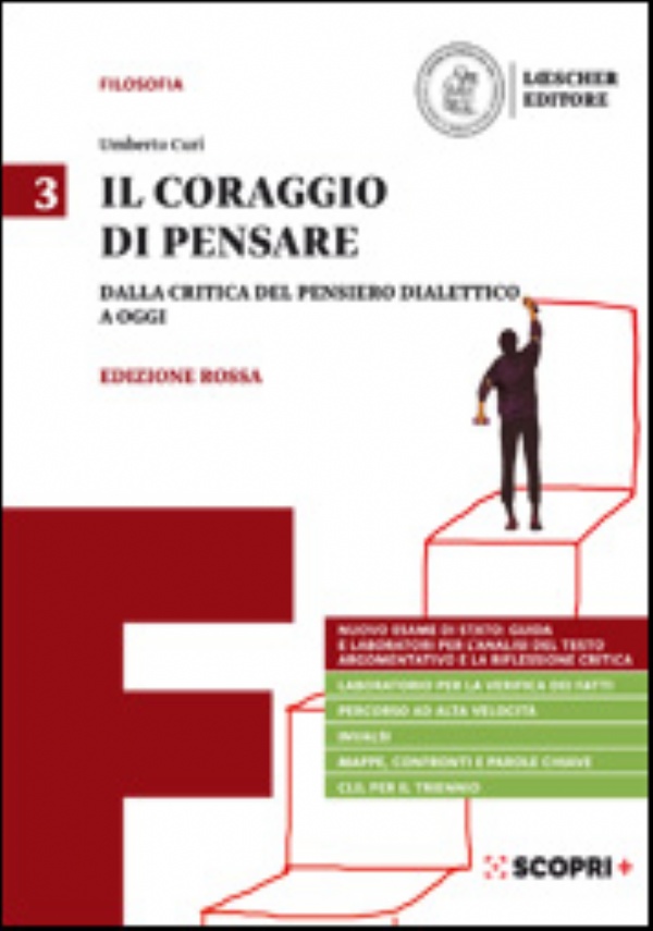 Il coraggio di pensare - Dal pensiero umanistico a Hegel - Edizione rossa di 