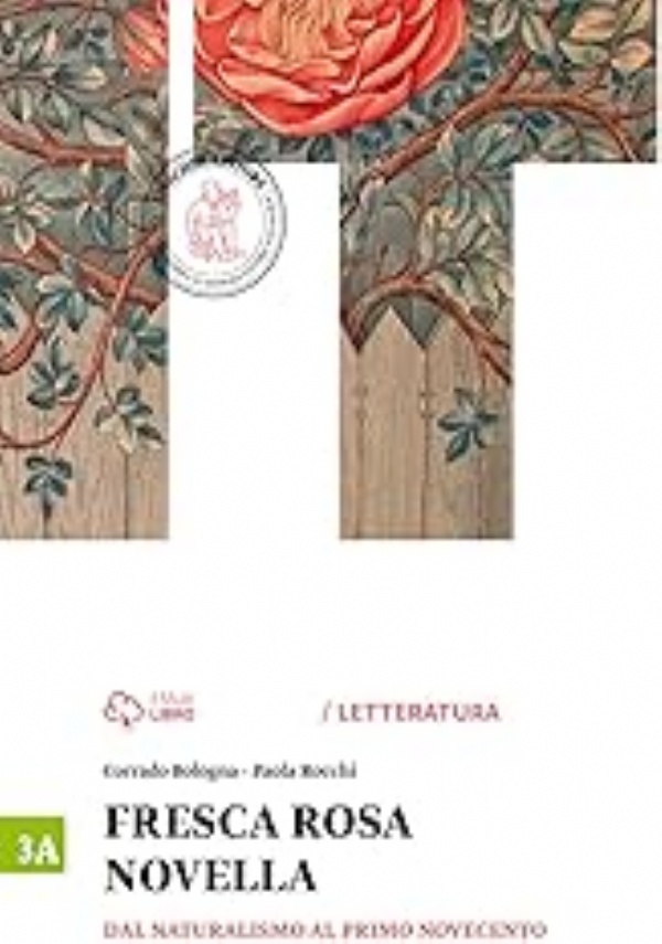 Fresca rosa novella. Vol. 2A: Dal barocco allet dei lumi. Per le Scuole superiori. Con e-book. Con espansione online Copertina flessibile di 