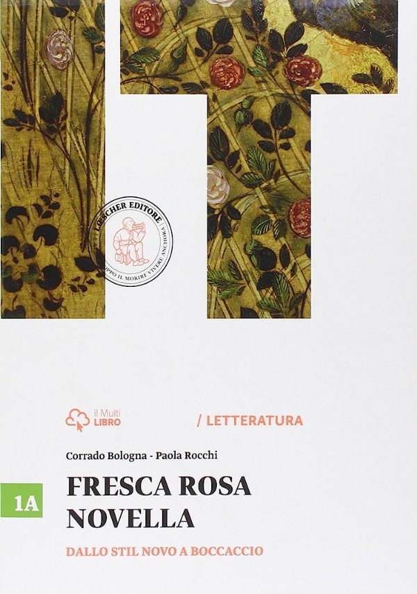 FRESCA ROSA NOVELLA 1B - UMANESIMO, RINASCIMENTO E MANIERISMO di 