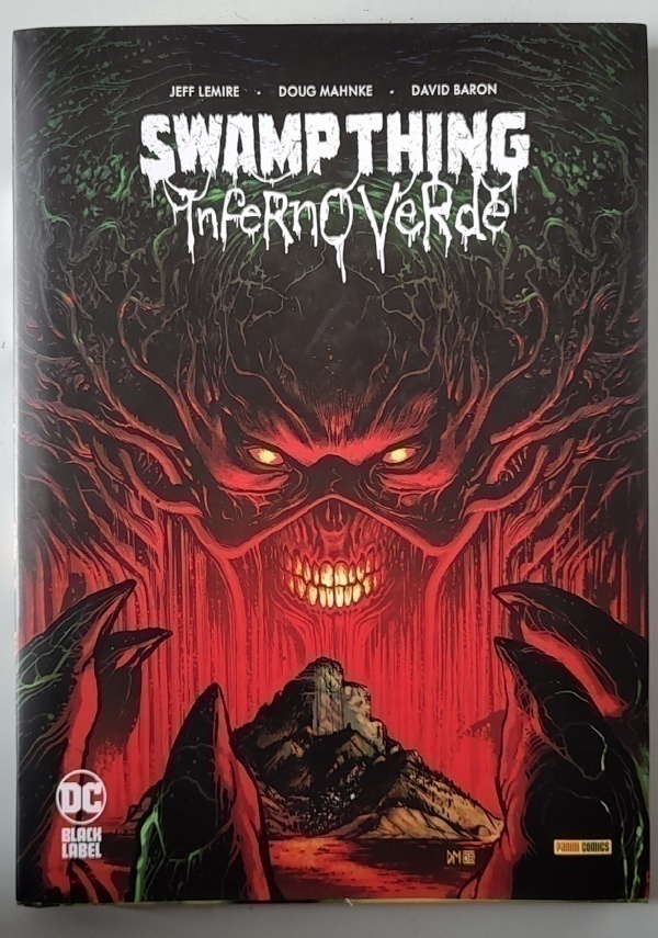 Inferno verde. Swamp thing di 