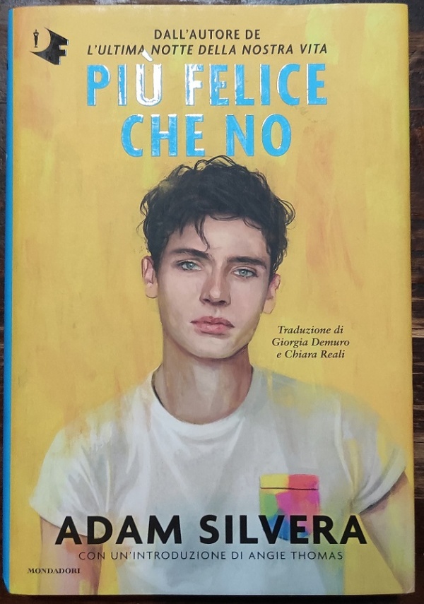 PI FELICE CHE NO di ADAM SILVERA