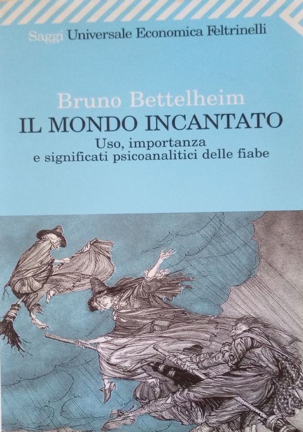 Guarire con una fiaba. Usare l’immaginario per curarsi di 