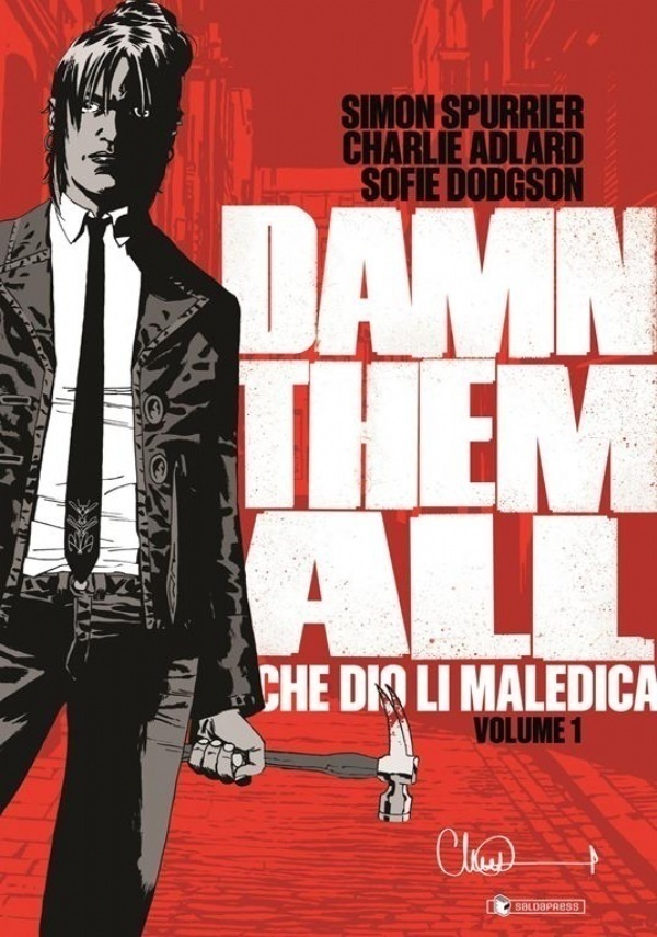 Damn them all. Vol. 1: Che Dio li maledica di 