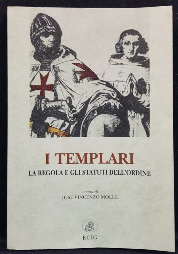 Templari e Templarismo di 