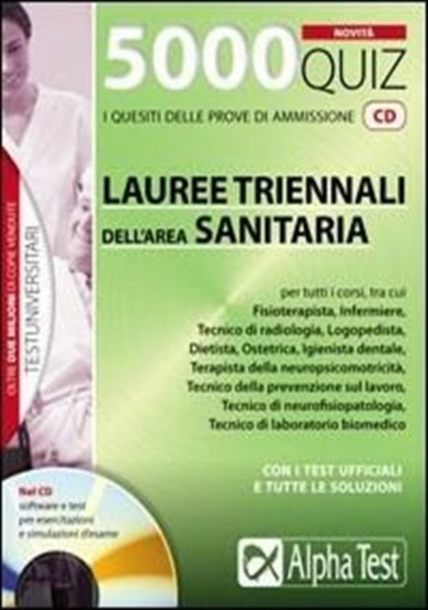 Teoritest: teoria ed esercizi per le prove di ammissione - Lauree triennali dellarea sanitaria di 