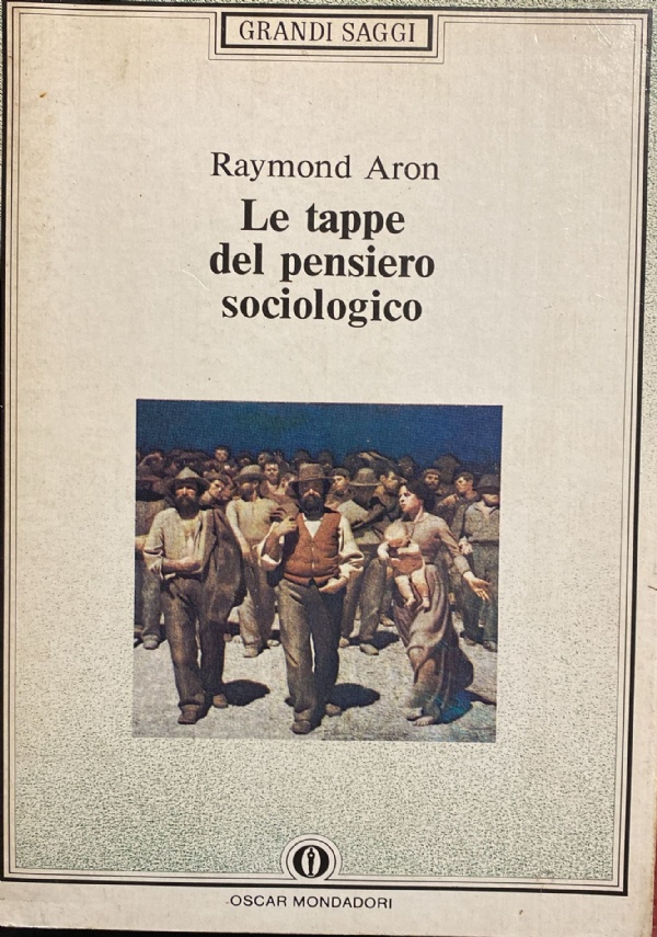 Le tappe del pensiero sociologico di 