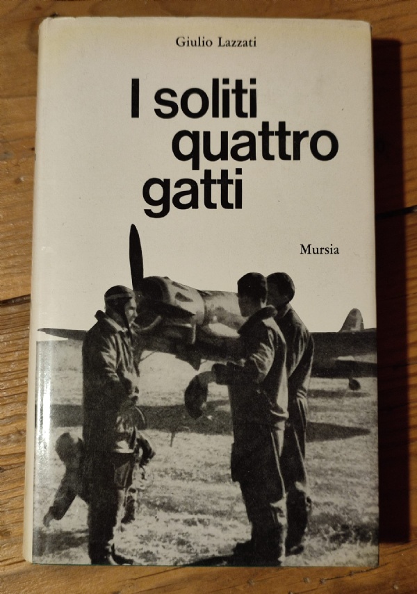 I SOLITI QUATTRO GATTI di GIULIO LAZZATI