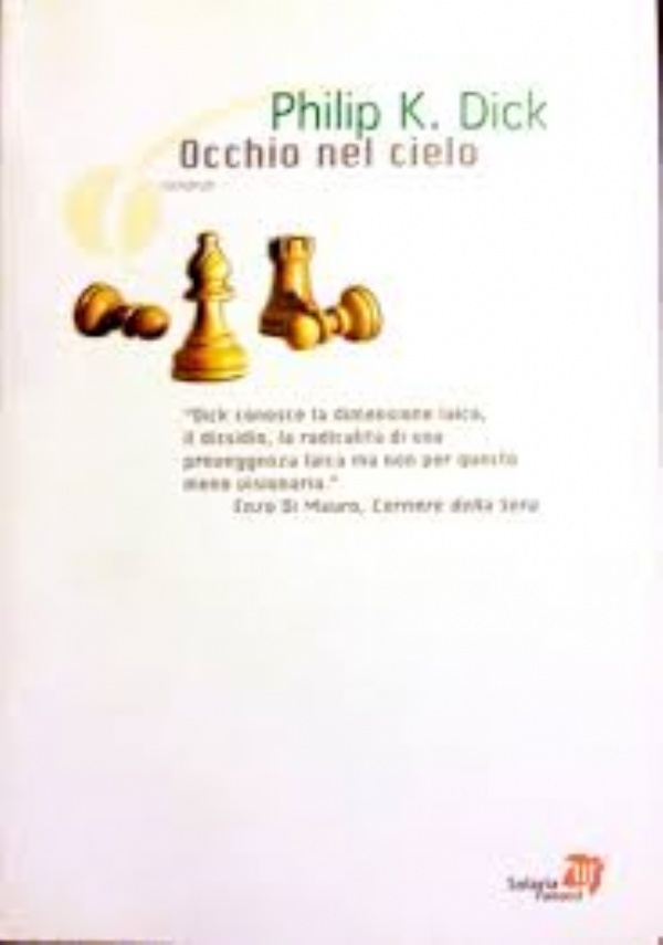 OCCHIO NEL CIELO di PHILIP K. DICK